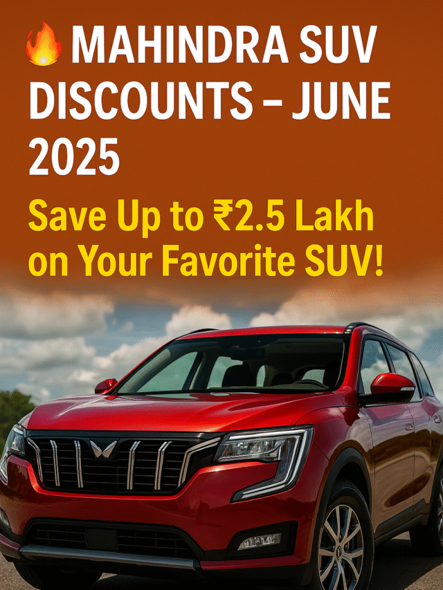 Mahindra SUV Discounts June 2025